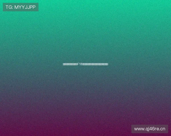 腾讯体育直播在线观看F18赛事精彩纷呈全程跟踪分析解说尽在掌握 腾讯体育直播在线观看F18赛事精彩纷呈全程跟踪分析解说尽在掌握